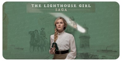 The Lighthouse Girl Saga