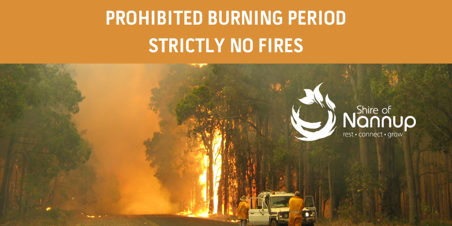 Photo: Prohibited Burning Period - 18 December to 1 March 2025 - NO BURNING