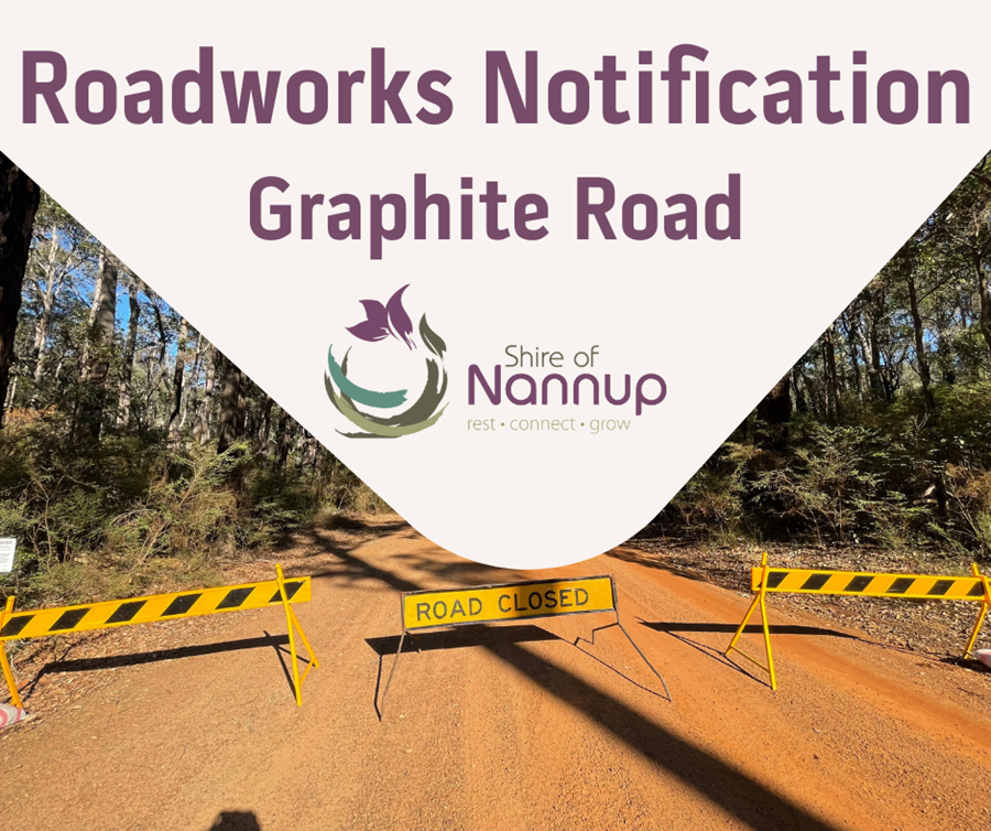 Photo: ROAD WORKS NOTIFICATION - GRAPHITE RD